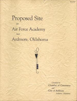 "Proposed Site for Air Force Academy Near Ardmore, Oklahoma"