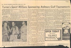 Turner's Spent Millions Sponsoring Ardmore Golf Tournaments