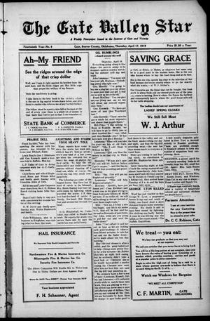 The Gate Valley Star (Gate, Okla.), Vol. 14, No. 4, Ed. 1 Thursday, April 17, 1919