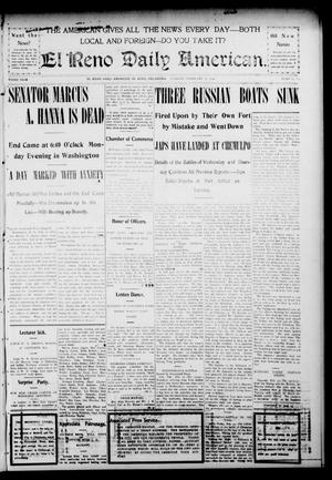 The El Reno Daily American. (El Reno, Okla.), Vol. 3, No. 166, Ed. 1 Tuesday, February 16, 1904