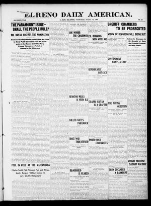 El Reno Daily American. (El Reno, Okla.), Vol. 16, No. 25, Ed. 1 Wednesday, August 12, 1908