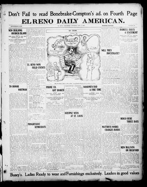 El Reno Daily American. (El Reno, Okla.), Vol. 17, No. 45, Ed. 1 Saturday, September 4, 1909