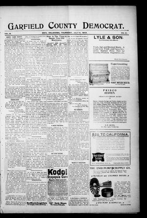 Primary view of object titled 'Garfield County Democrat. (Enid, Okla.), Vol. 6, No. 31, Ed. 1 Thursday, July 9, 1903'.