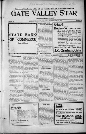 Gate Valley Star (Gate, Okla.), Vol. 9, No. 25, Ed. 1 Thursday, September 17, 1914