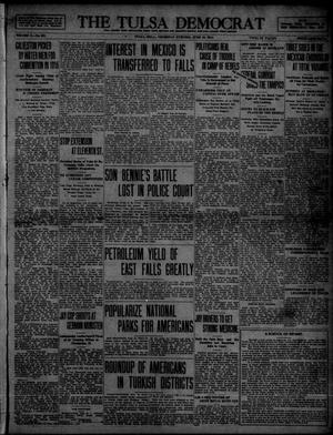 The Tulsa Democrat (Tulsa, Okla.), Vol. 10, No. 251, Ed. 1 Thursday, June 18, 1914