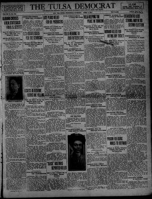 The Tulsa Democrat (Tulsa, Okla.), Vol. 10, No. 183, Ed. 1 Wednesday, April 8, 1914