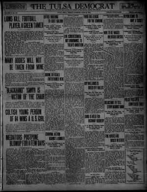 The Tulsa Democrat (Tulsa, Okla.), Vol. 10, No. 255, Ed. 1 Monday, June 22, 1914