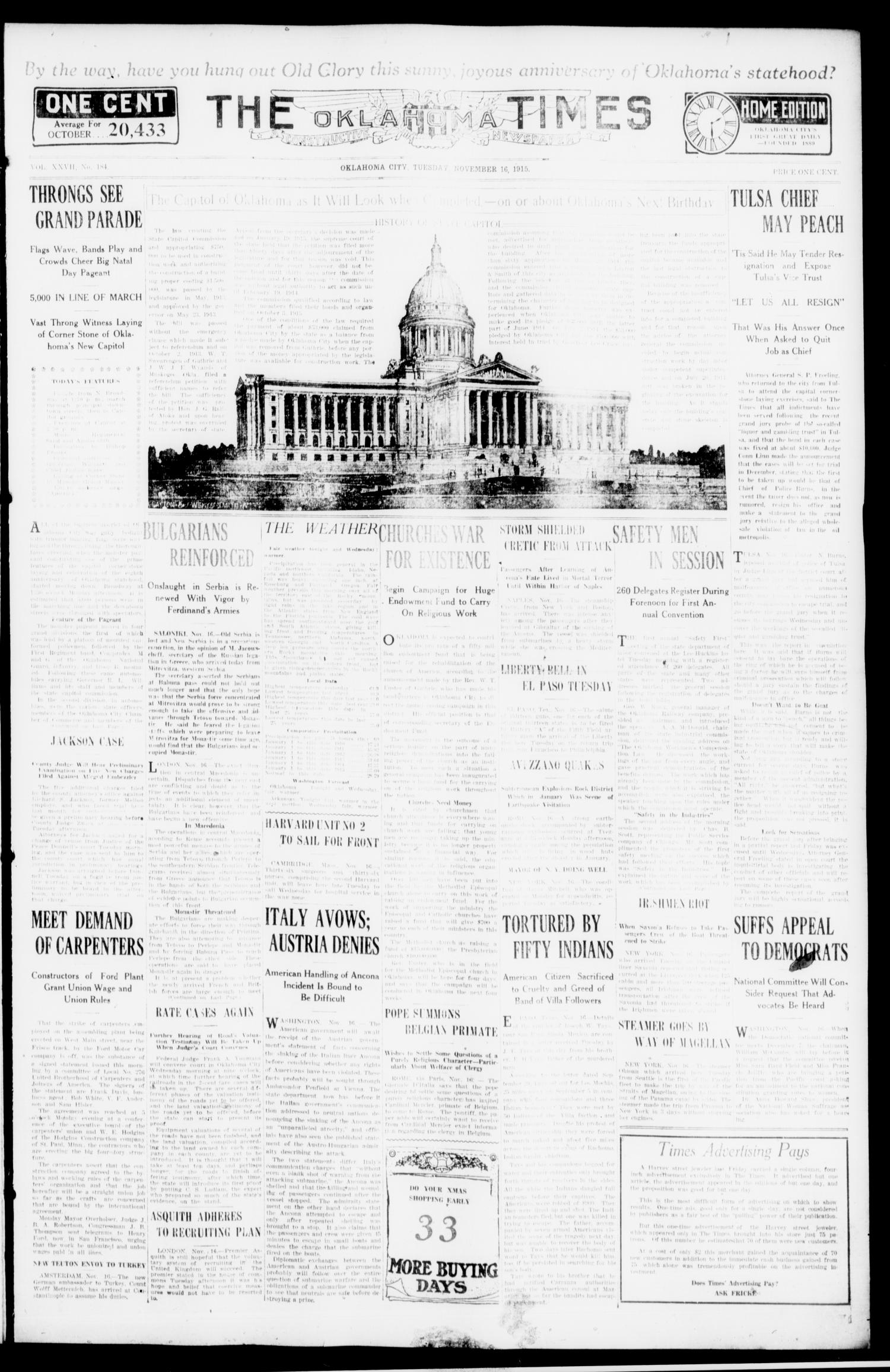 The Oklahoma Times (Oklahoma City, Okla.), Vol. 27, No. 184, Ed. 1 Tuesday, November 16, 1915
                                                
                                                    [Sequence #]: 1 of 10
                                                