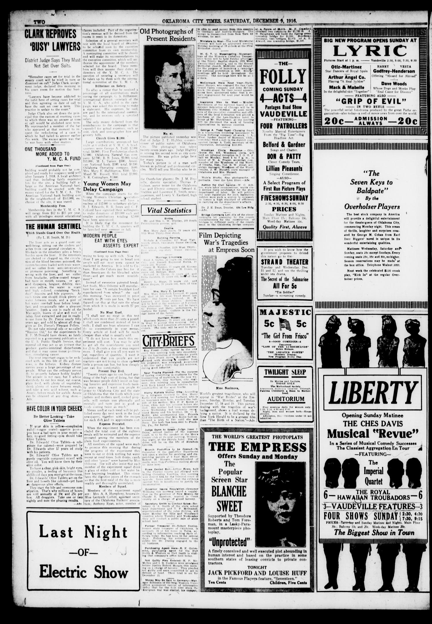 Oklahoma City Times (Oklahoma City, Okla.), Vol. 28, No. 216, Ed. 1 Saturday, December 9, 1916
                                                
                                                    [Sequence #]: 2 of 10
                                                