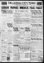 Thumbnail image of item number 1 in: 'Oklahoma City Times (Oklahoma City, Okla.), Vol. 28, No. 230, Ed. 1 Tuesday, December 26, 1916'.