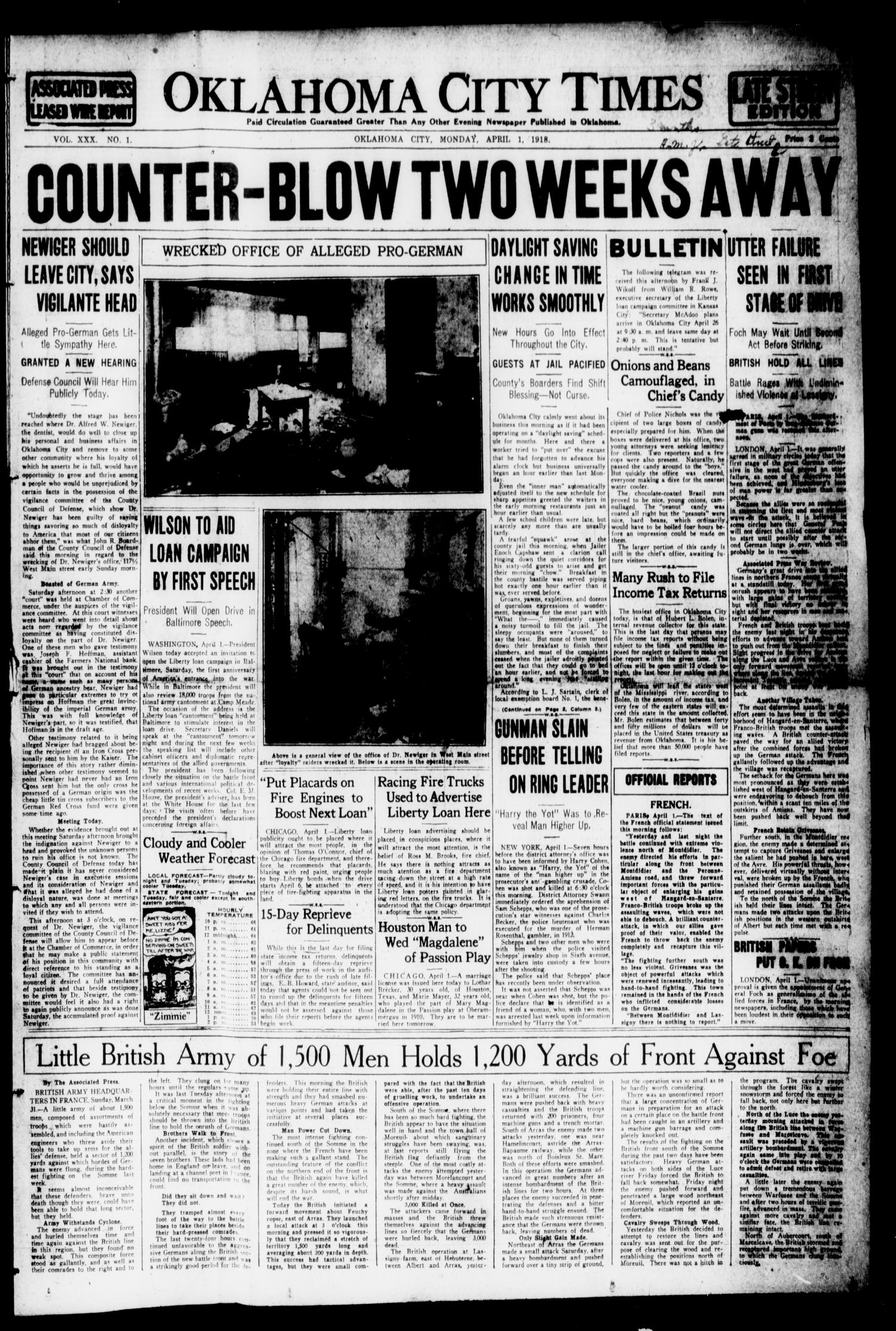 Oklahoma City Times (Oklahoma City, Okla.), Vol. 30, No. 1, Ed. 1 Monday, April 1, 1918
                                                
                                                    [Sequence #]: 1 of 14
                                                