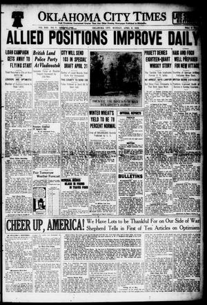 Oklahoma City Times (Oklahoma City, Okla.), Vol. 30, No. 7, Ed. 1 Monday, April 8, 1918