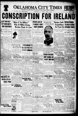 Oklahoma City Times (Oklahoma City, Okla.), Vol. 30, No. 8, Ed. 1 Tuesday, April 9, 1918