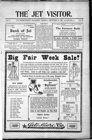 The Jet Visitor. (Jet, Okla.), Vol. 4, No. 18, Ed. 1 Thursday, September 19, 1907