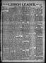 Thumbnail image of item number 1 in: 'Lehigh Leader. (Lehigh, Okla.), Vol. 17, No. 28, Ed. 1 Thursday, May 28, 1908'.
