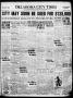 Thumbnail image of item number 1 in: 'Oklahoma City Times (Oklahoma City, Okla.), Vol. 31, No. 84, Ed. 1 Wednesday, July 16, 1919'.