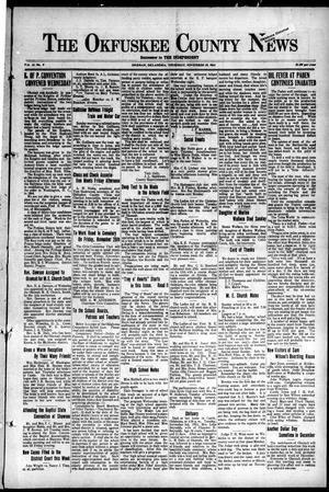 Primary view of object titled 'The Okfuskee County News (Okemah, Okla.), Vol. 11, No. 9, Ed. 1 Thursday, November 19, 1914'.