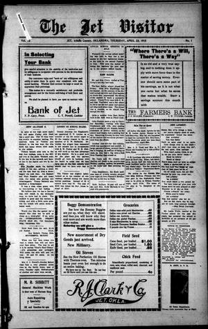 The Jet Visitor (Jet, Okla.), Vol. 12, No. 1, Ed. 1 Thursday, April 22, 1915