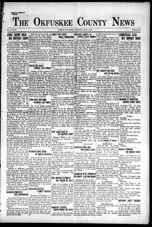The Okfuskee County News (Okemah, Okla.), Vol. 11, No. 38, Ed. 1 Thursday, June 17, 1915