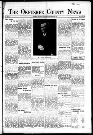 The Okfuskee County News (Okemah, Okla.), Vol. 12, No. 1, Ed. 1 Thursday, September 30, 1915