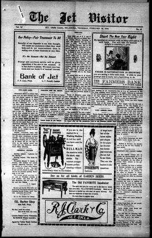Primary view of object titled 'The Jet Visitor (Jet, Okla.), Vol. 12, No. 43, Ed. 1 Thursday, February 10, 1916'.
