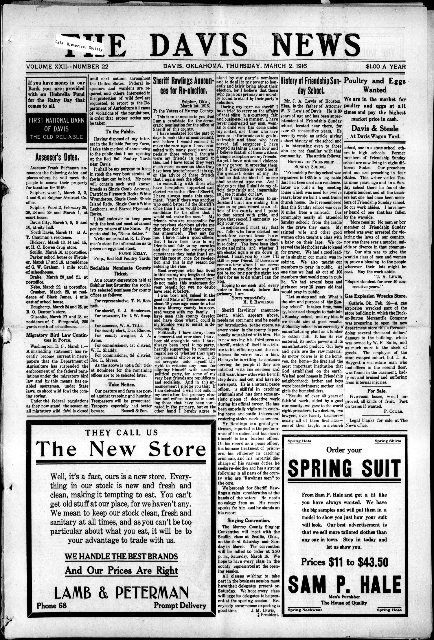 The Davis News (Davis, Okla.), Vol. 22, No. 22, Ed. 1 Thursday, March 2, 1916
                                                
                                                    [Sequence #]: 1 of 8
                                                