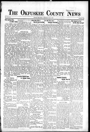 The Okfuskee County News (Okemah, Okla.), Vol. 12, No. 31, Ed. 1 Thursday, May 4, 1916