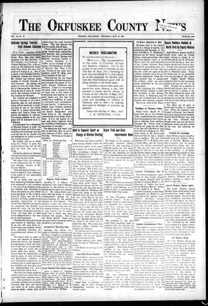 The Okfuskee County News (Okemah, Okla.), Vol. 14, No. 31, Ed. 1 Thursday, May 10, 1917