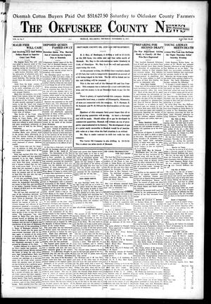 The Okfuskee County News (Okemah, Okla.), Vol. 15, No. 7, Ed. 1 Thursday, November 15, 1917