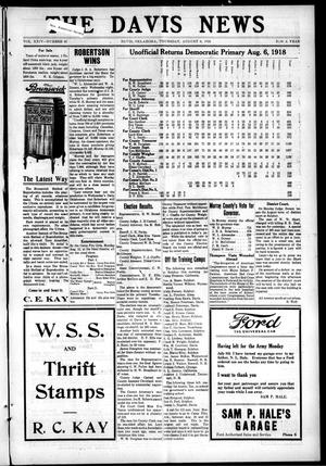 The Davis News (Davis, Okla.), Vol. 24, No. 45, Ed. 1 Thursday, August 8, 1918