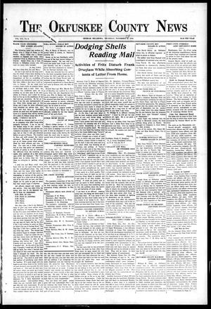 Primary view of object titled 'The Okfuskee County News (Okemah, Okla.), Vol. 16, No. 8, Ed. 1 Thursday, November 28, 1918'.