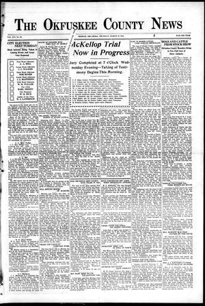 The Okfuskee County News (Okemah, Okla.), Vol. 16, No. 23, Ed. 1 Thursday, March 13, 1919