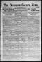 Primary view of The Okfuskee County News (Okemah, Okla.), Vol. 16, No. 29, Ed. 1 Thursday, April 24, 1919