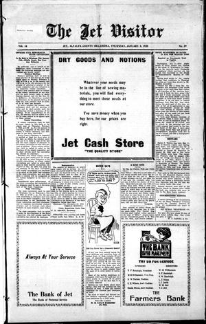 The Jet Visitor (Jet, Okla.), Vol. 16, No. 39, Ed. 1 Thursday, January 8, 1920