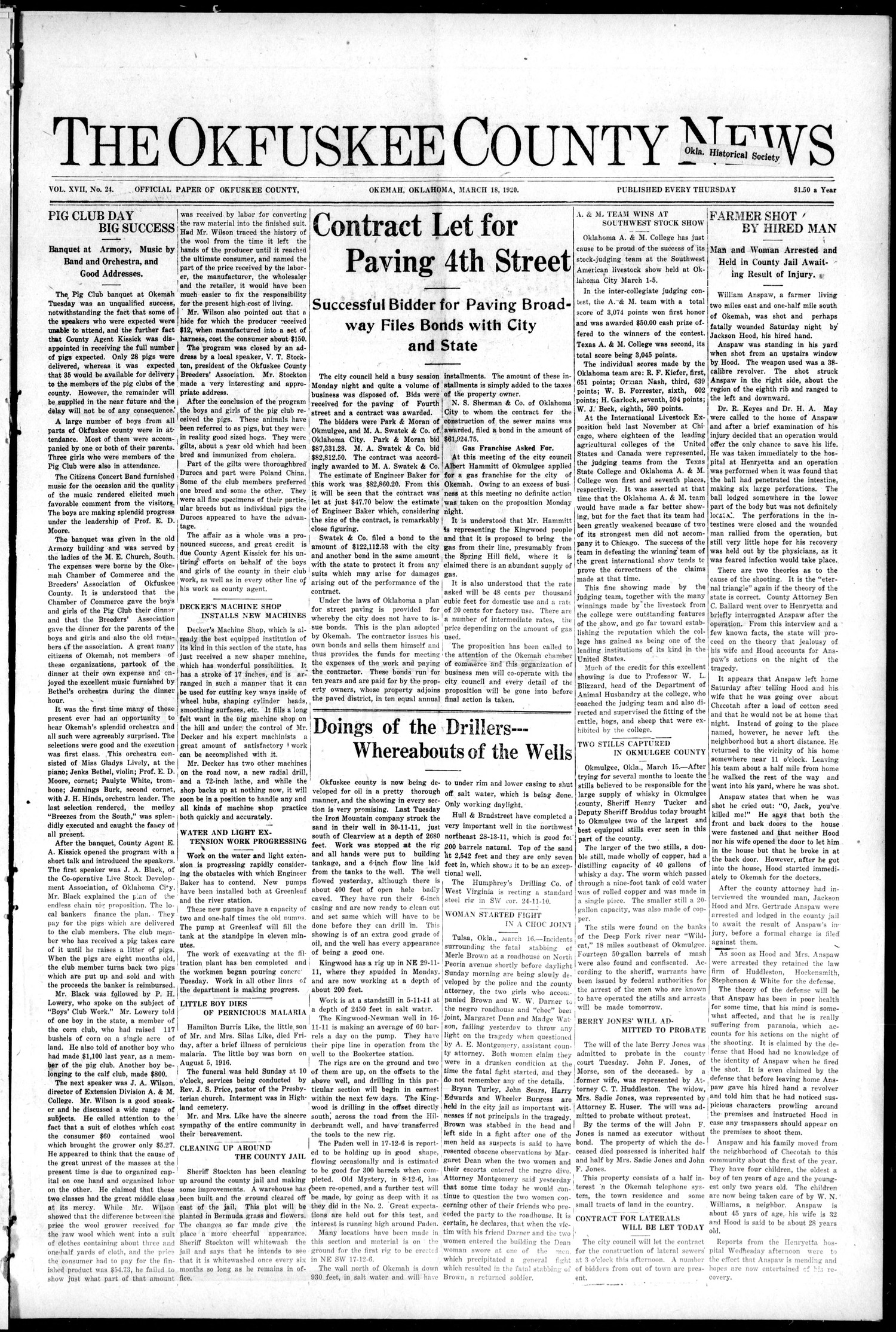 The Okfuskee County News (Okemah, Okla.), Vol. 17, No. 24, Ed. 1 Thursday, March 18, 1920
                                                
                                                    [Sequence #]: 1 of 8
                                                