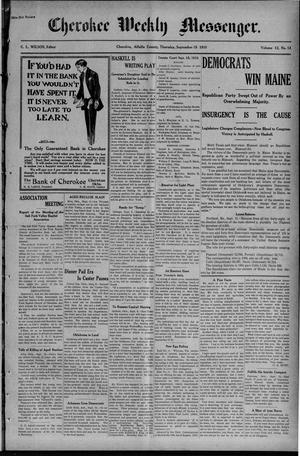Cherokee Weekly Messenger. (Cherokee, Okla.), Vol. 12, No. 13, Ed. 1 Thursday, September 15, 1910