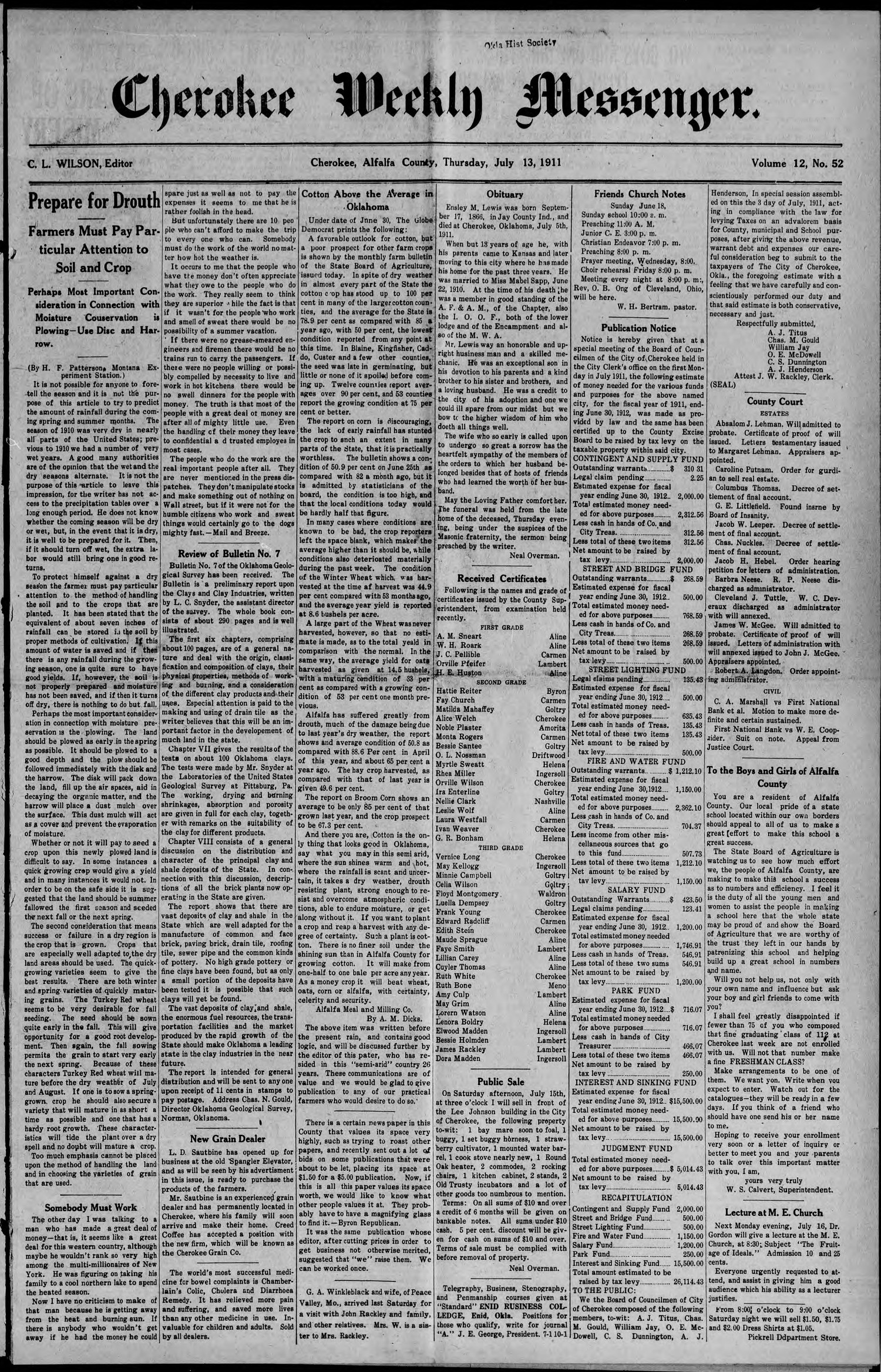Cherokee Weekly Messenger. (Cherokee, Okla.), Vol. 12, No. 52, Ed. 1 Thursday, July 13, 1911
                                                
                                                    [Sequence #]: 1 of 8
                                                