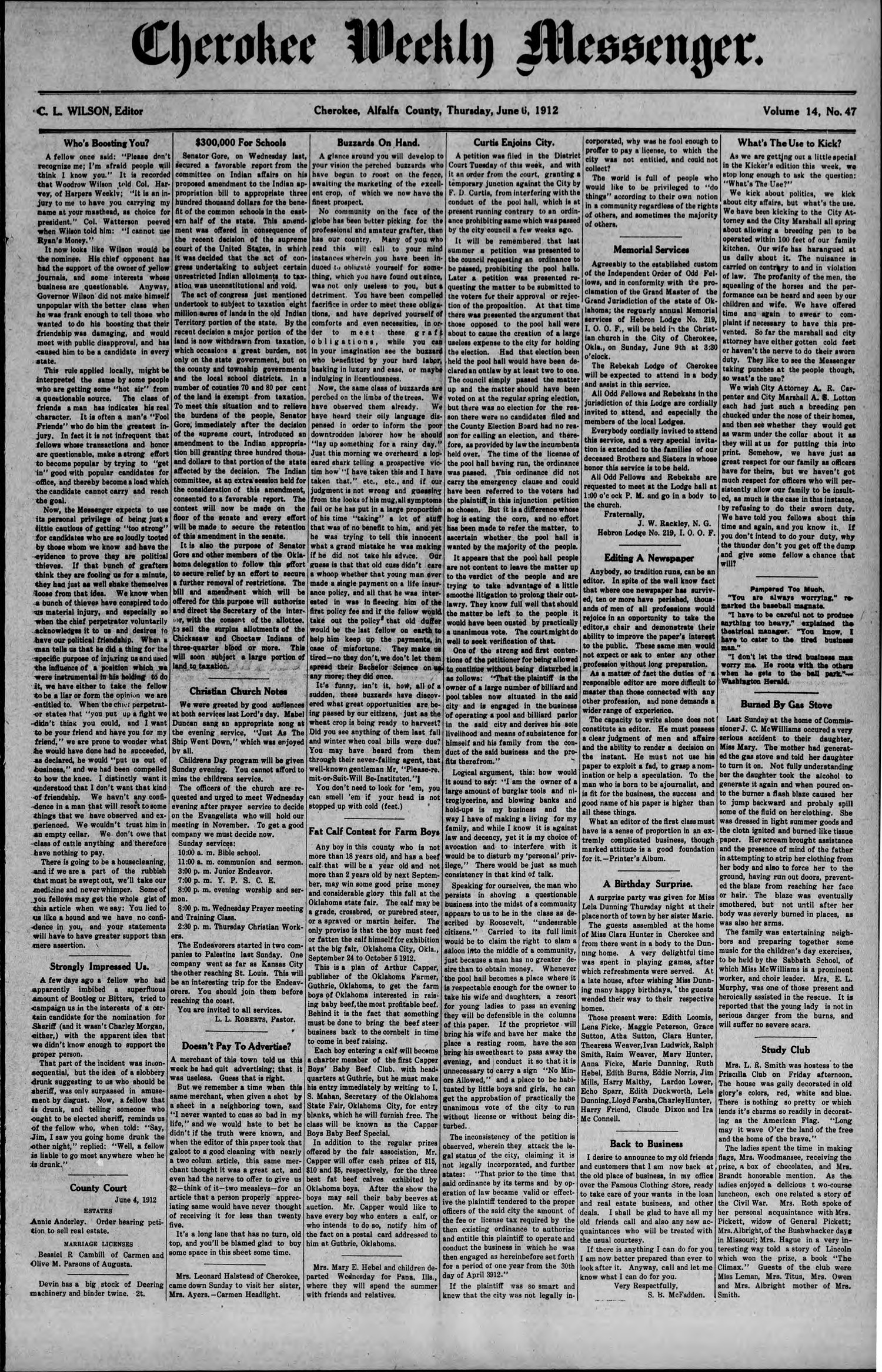 Cherokee Weekly Messenger. (Cherokee, Okla.), Vol. 14, No. 47, Ed. 1 Thursday, June 6, 1912
                                                
                                                    [Sequence #]: 1 of 8
                                                