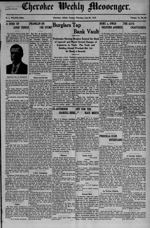 Cherokee Weekly Messenger. (Cherokee, Okla.), Vol. 14, No. 49, Ed. 1 Thursday, June 20, 1912
