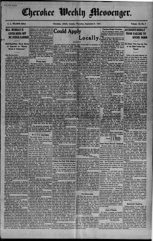 Cherokee Weekly Messenger. (Cherokee, Okla.), Vol. 15, No. 7, Ed. 1 Thursday, September 5, 1912