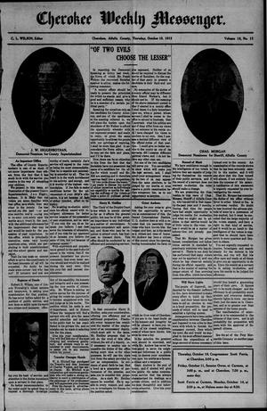 Cherokee Weekly Messenger. (Cherokee, Okla.), Vol. 15, No. 11, Ed. 1 Thursday, October 10, 1912