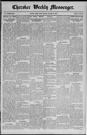 Cherokee Weekly Messenger. (Cherokee, Okla.), Vol. 15, No. 21, Ed. 1 Thursday, December 19, 1912