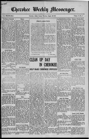 Cherokee Weekly Messenger. (Cherokee, Okla.), Vol. 16, No. 5, Ed. 1 Thursday, August 28, 1913