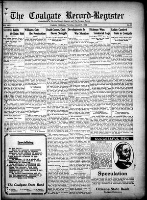 The Coalgate Record-Register (Coalgate, Okla.), Vol. 22, No. 17, Ed. 1 Thursday, August 13, 1914