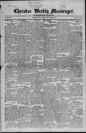 Cherokee Weekly Messenger. (Cherokee, Okla.), Vol. 18, No. 23, Ed. 1 Thursday, January 7, 1915
