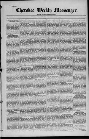 Primary view of object titled 'Cherokee Weekly Messenger. (Cherokee, Okla.), Vol. 18, No. 24, Ed. 1 Thursday, January 14, 1915'.