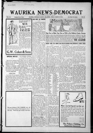 Primary view of object titled 'Waurika News-Democrat (Waurika, Okla.), Vol. 14, No. 28, Ed. 1 Friday, March 12, 1915'.