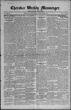Primary view of object titled 'Cherokee Weekly Messenger. (Cherokee, Okla.), Vol. 19, No. 10, Ed. 1 Thursday, October 14, 1915'.