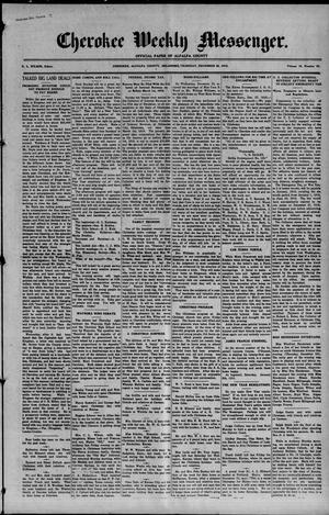 Primary view of object titled 'Cherokee Weekly Messenger. (Cherokee, Okla.), Vol. 19, No. 21, Ed. 1 Thursday, December 30, 1915'.