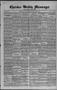 Thumbnail image of item number 1 in: 'Cherokee Weekly Messenger. (Cherokee, Okla.), Vol. 19, No. 21, Ed. 1 Thursday, December 30, 1915'.